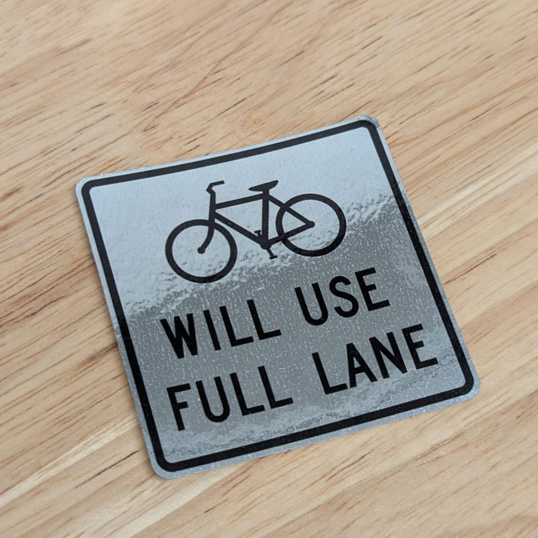 bicycle sticker shop near me Bikes Will Use Full Lane Sticker Reflective Metallic