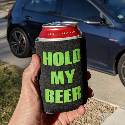 Hold My Beer Can Cooler